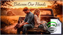 Between Our Hands(Folk Country)
