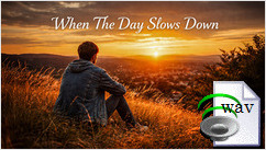 When The Day Slows Down(Classic Rock)